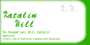 katalin will business card